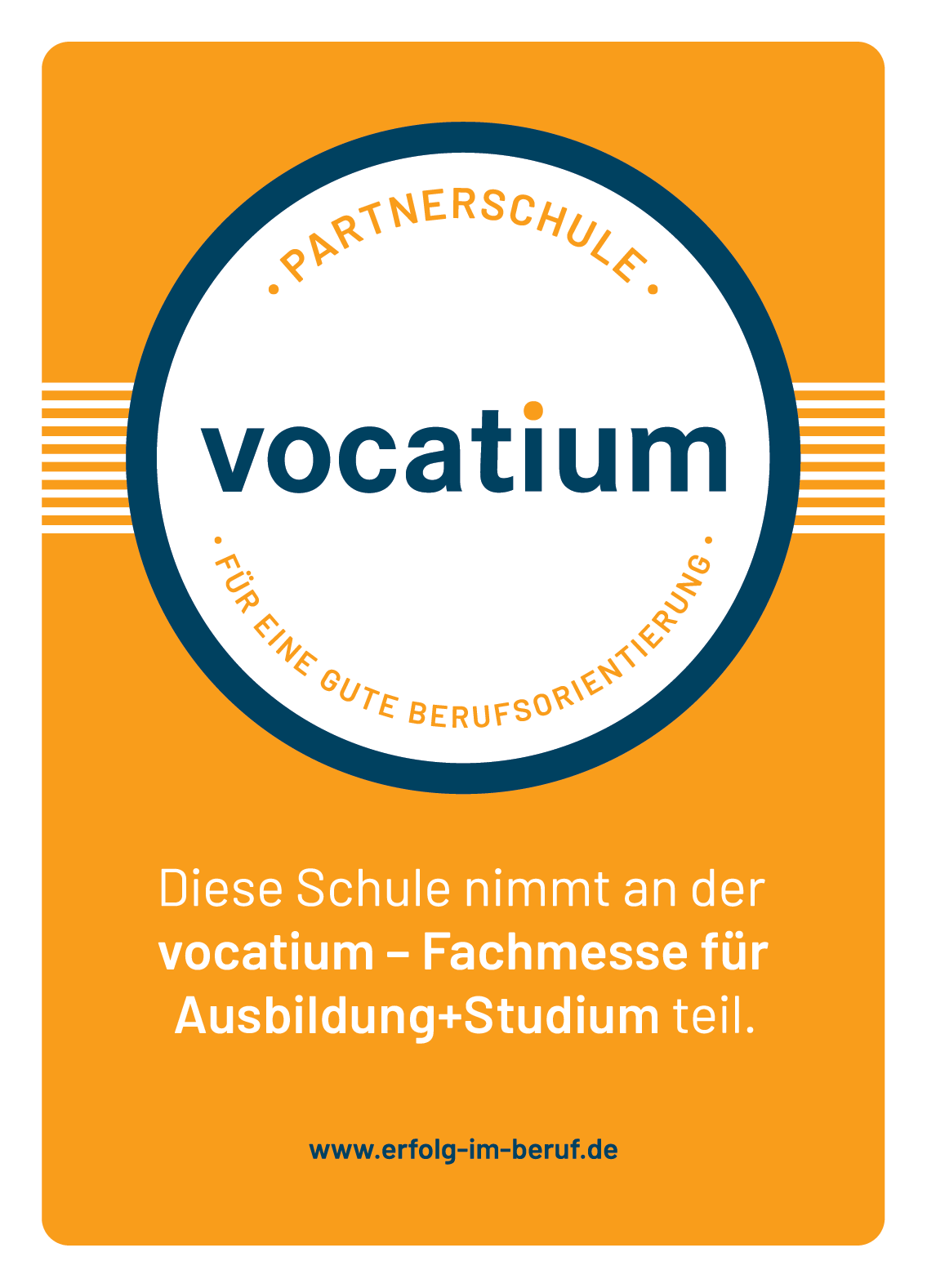 Siegel „vocatium – Partnerschule für eine gute Berufsorientierung“